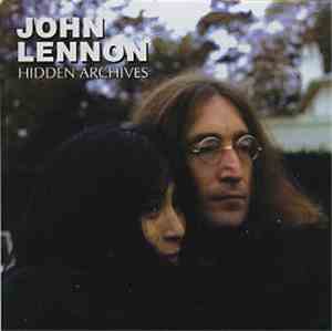 John Lennon - Hidden Archives