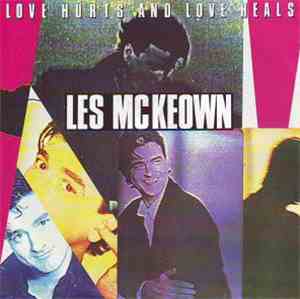 Les McKeown - Love Hurts And Love Heals