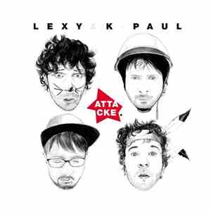 Lexy & K-Paul - Attacke