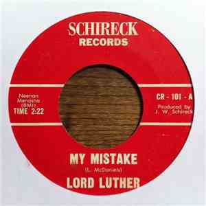 Lord Luther - My Mistake