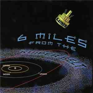 Lumis - 6 Miles From The Kuiper Belt