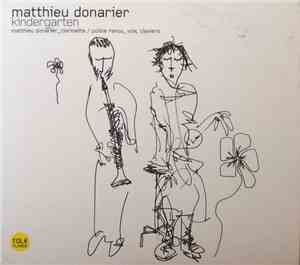 Matthieu Donarier, Poline Renou - Kindergarten