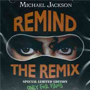 Michael Jackson - Remind The Remix