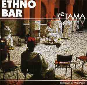Mixmaker - Ethno Bar - Ketama