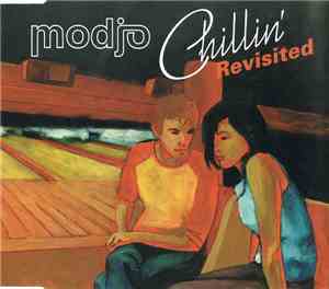 Modjo - Chillin' (Revisited)