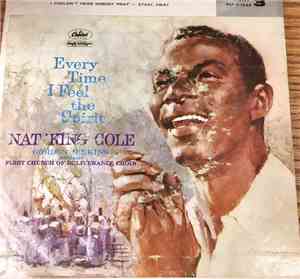 Nat King Cole With The First Church Of Deliverance Choir - Every Time I Feel The Spirit, Part 3