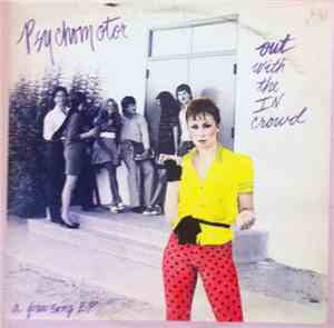 Psychomotor - Out With The In Crowd