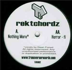 Rektchordz - Nothing More / Horror-Fi