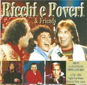 Ricchi E Poveri - Ricchi E Poveri & Friends