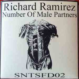 Richard Ramirez - Number Of Male Partners