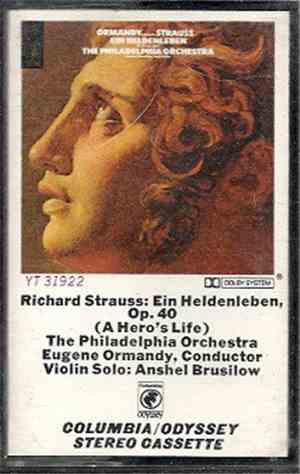 Richard Strauss - The Philadelphia Orchestra, Eugene Ormandy - Ein Heldenleben