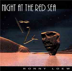 Ronny Loew - Night At The Red Sea