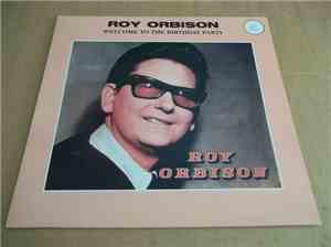 Roy Orbison - Welcome To The Birthday Party