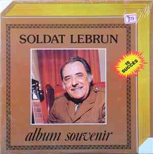 Soldat Lebrun - Album Souvenir
