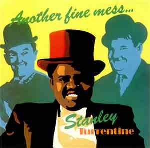 Stanley Turrentine - Another Fine Mess