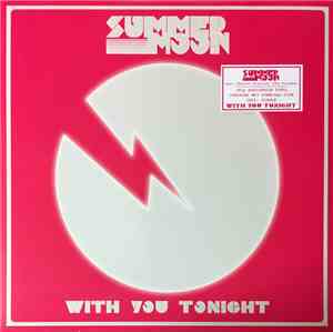 Summer Moon - With You Tonight