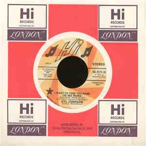Syl Johnson - I Want To Take You Home (To See Mama)