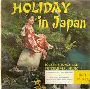 The Tokyo Serenaders - Holiday In Japan