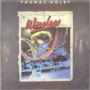Thomas Dolby - The Golden Age Of Wireless