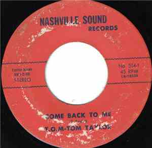 T.O.M-Tom Taylor - Come Back To Me