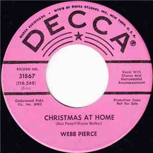Webb Pierce - Christmas At Home / Sweet Memories