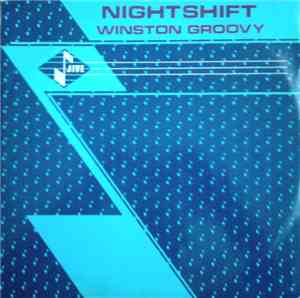 Winston Groovy - Nightshift
