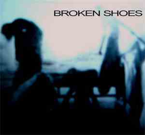 Broken Shoes - Day Of The Law