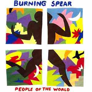 Burning Spear - People Of The World