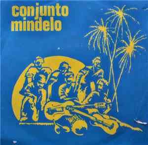 Conjunto Mindelo - Vivé di nom cabaza / Eufrázio homem zôgô