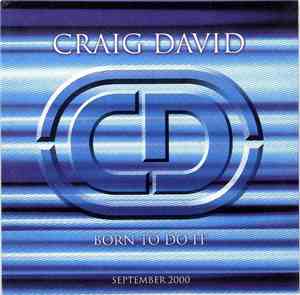 Craig David - Born To Do It