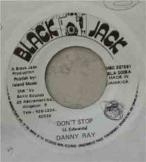 Danny Ray  - Don't Stop/Your Eyes Are Dreaming