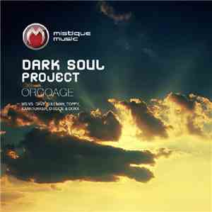 Dark Soul Project - Orgoage