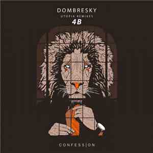 Dombresky - Utopia (4B Remix)