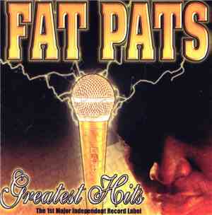 Fat Pats - Greatest Hits