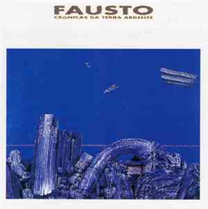 Fausto - Crónicas Da Terra Ardente