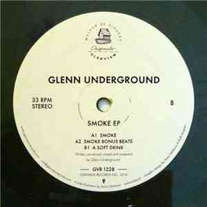 Glenn Underground - Smoke EP