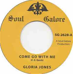 Gloria Jones - Come Go With Me