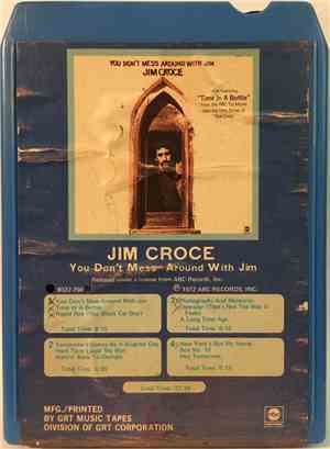 Jim Croce - You Don't Mess Around With Jim