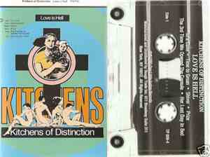 Kitchens Of Distinction - Love Is Hell