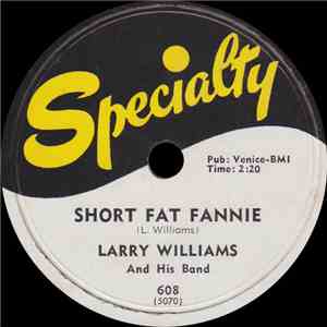 Larry Williams And His Band - Short Fat Fannie