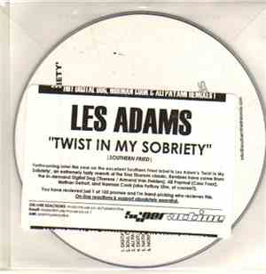 Les Adams  - Twist In My Sobriety