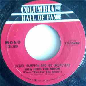 Lionel Hampton And His Orchestra / Miles Davis And His Orchestra - How High The Moon / On Green Dolphin Street
