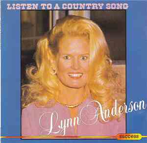 Lynn Anderson - Listen To A Country Song