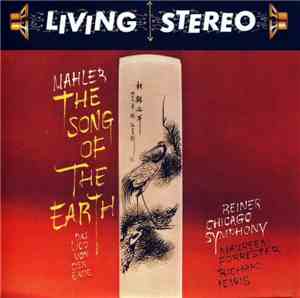 Mahler / Reiner, Chicago Symphony, Maureen Forrester, Richard Lewis  - The Song Of The Earth = Das Lied Von Der Erde