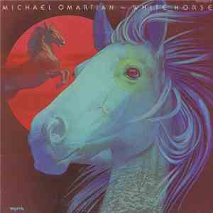 Michael Omartian - White Horse