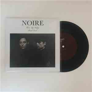 Noire  - Real Cool / He's My Baby