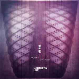Northern Lite - We Are