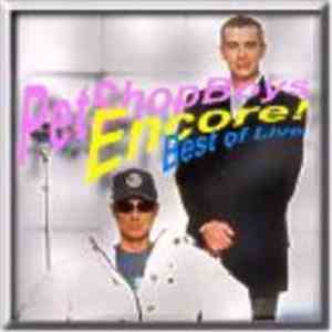 Pet Shop Boys - Encore! Best Of Live