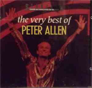 Peter Allen - The Very Best Of Peter Allen