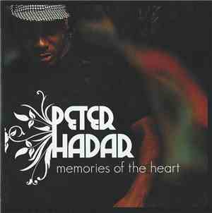 Peter Hadar - Memories Of The Heart